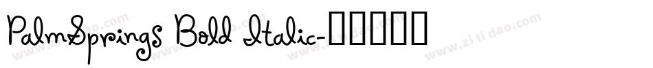 PalmSprings Bold Italic字体转换